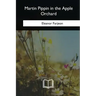 Martin Pippin in the Apple Orchard