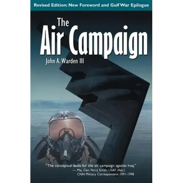 The Air Campaign: Planning for Combat