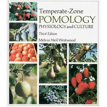 Temperate-Zone Pomology: Physiology and Culture
