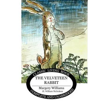 The Velveteen Rabbit