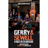 Gerry & Sewell: A Purely Belter Adventure: Adapted from the Novel the Season Ticket by Jonathan Tulloch
