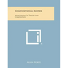 Compositional Matrix: Monographs in Theory and Composition