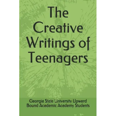 The Creative Writings of Teenagers