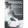 Missing: Coming to Terms with a Borderline Mother