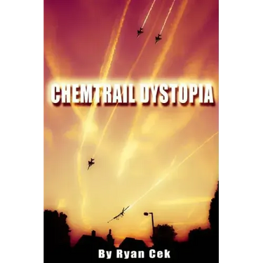 Chemtrail Dystopia