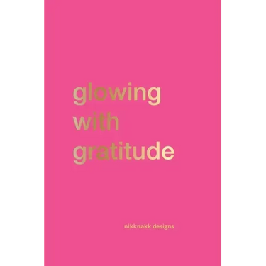 Glowing with Gratitude