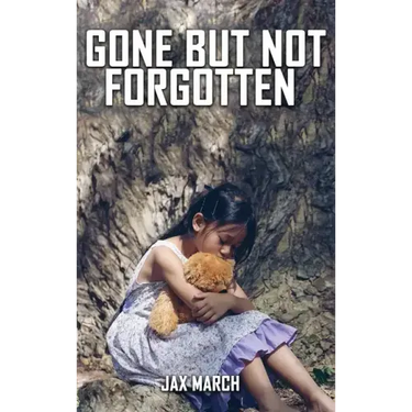 Gone But Not Forgotten