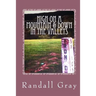 High on a Mountain and Down in the Valleys: More Arkansas Tales