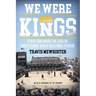 We Were Kings: A Deep Dive Inside the Lives of Professional Beach Volleyball Players