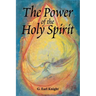 The Power of the Holy Spirit
