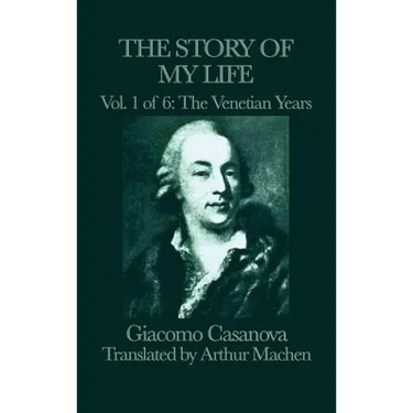 The Story of my Life Vol. 1 The Venetian Years