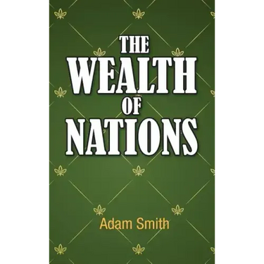 The Wealth of Nations