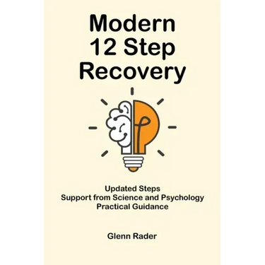 Modern 12 Step Recovery