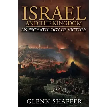 Israel and the Kingdom: : An Eschatology of Victory