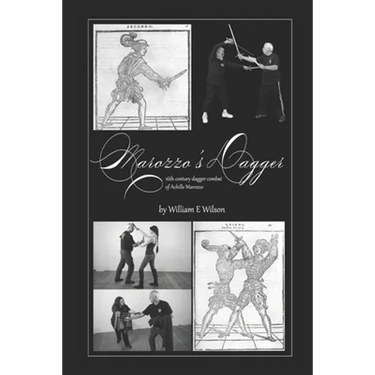 Marozzo's Dagger: 16th century dagger combat of Achille Marozzo