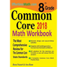 8th Grade Common Core Math Workbook: The Most Comprehensive Review for The Common Core State Standards