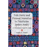 Folk Stories and Personal Narratives in Palestinian Spoken Arabic: A Cultural and Linguistic Study