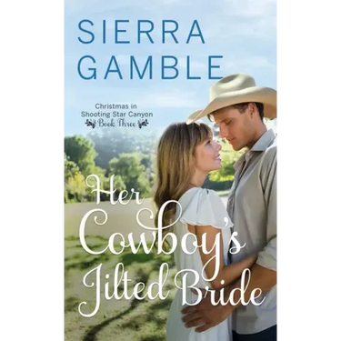 Her Cowboy's Jilted Bride: Clean Contemporary Cowboy Romance