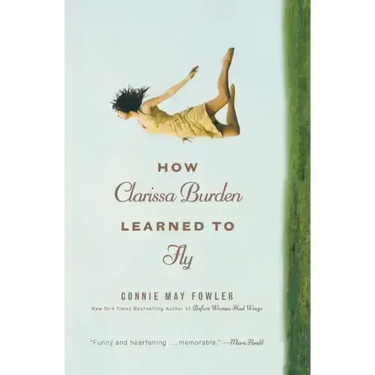 How Clarissa Burden Learned to Fly