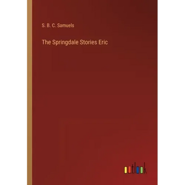 The Springdale Stories Eric