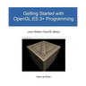 Getting Started with OpenGL ES 3+ Programming: Learn Modern OpenGL Basics