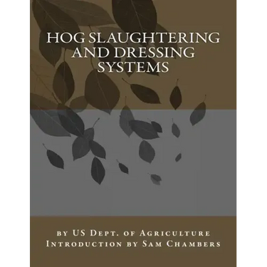 Hog Slaughtering and Dressing Systems