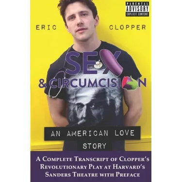 Sex & Circumcision: An American Love Story (Black & White)