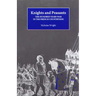 Knights and Peasants: The Hundred Years War in the French Countryside