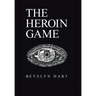 The Heroin Game