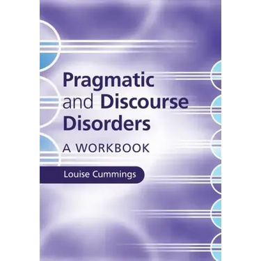 Pragmatic and Discourse Disorders