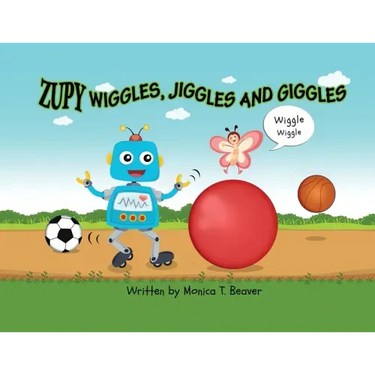Zupy Wiggles, Jiggles and Giggles