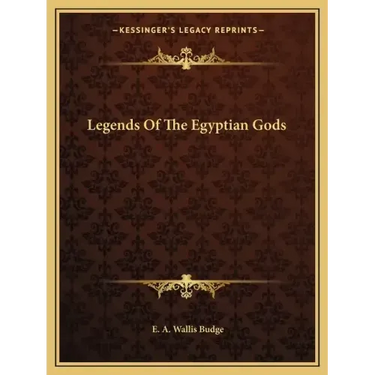 Legends of the Egyptian Gods