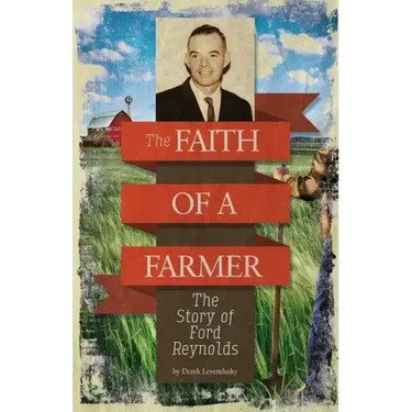 The Faith of A Farmer
