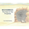 Muhammad: The Seal of the Prophets