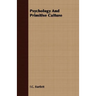 Psychology And Primitive Culture
