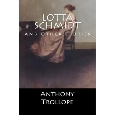 Lotta Schmidt: and other stories (English Edition)
