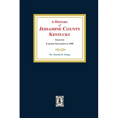 A History of Jessamine County, Kentucky