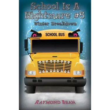 School Is A Nightmare #5 Winter Breakdown