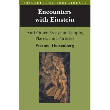 Encounters with Einstein: And Other Essays on People, Places, and Particles