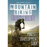 Mountain Biking for Kids: Mindset Development Guide