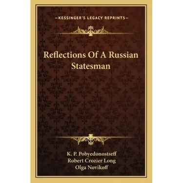 Reflections of a Russian Statesman