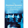 The Emotional Dynamics of Law and Legal Discourse