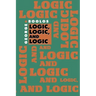 Logic, Logic, and Logic