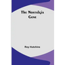 The Nostalgia Gene