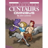 Classic Accidental Centaurs Omnibus