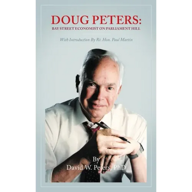 Doug Peters: Bay Street Economist on Parliament Hill
