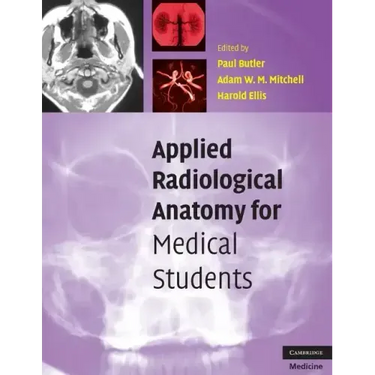 Applied Radiological Anatomy for Medical Students