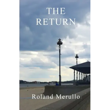 The Return (Revere Beach Boulevard) (Volume 2)