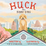Huck the Roof Dog