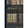 The Works Of Rudyard Kipling: From Sea To Sea